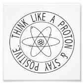 Impression Photo Pensez à un proton (Devant)