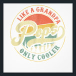 Impression Photo Pops Like Grandpa Only Glacière Retro Pops Da<br><div class="desc">Pops comme un grand-père seulement Glacière Retro Pops cadeaux Papa grand-père</div>
