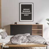 Impression Photo Que feraient les Goggins ? Affiche motivationnelle