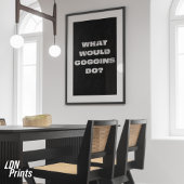 Impression Photo Que feraient les Goggins ? Affiche motivationnelle