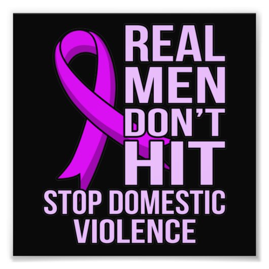 Impression Photo Real Men Don't Hit Stop Domestic Violence (Devant)