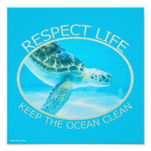 Impression Photo Respecter la vie, garder l'océan propre