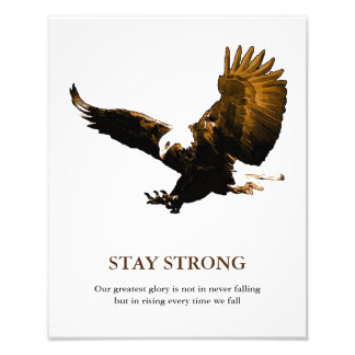 Impression Photo Restez forts Aigle à tête blanche Motivationnel