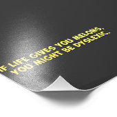 Impression Photo Si La Vie Vous Donne Des Melons, Vous Pourriez Êtr (Coin)