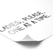 Impression Photo S'il vous plaît, Mesdames, un à la fois (Coin)