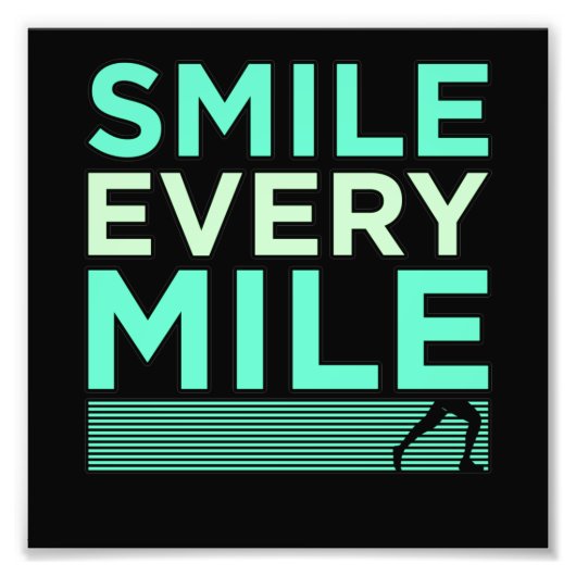 Impression Photo Souriez Tous Les Milles Moitié Marathon Coureur d' (Devant)