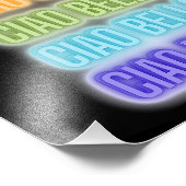 Impression Photo Style néon Signal Ciao Bella Répétition Arc-en-cie (Coin)