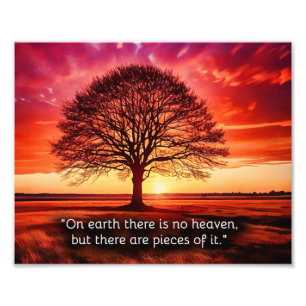 Impression Photo "Sur terre, il n'y a pas de paradis, mais il y en