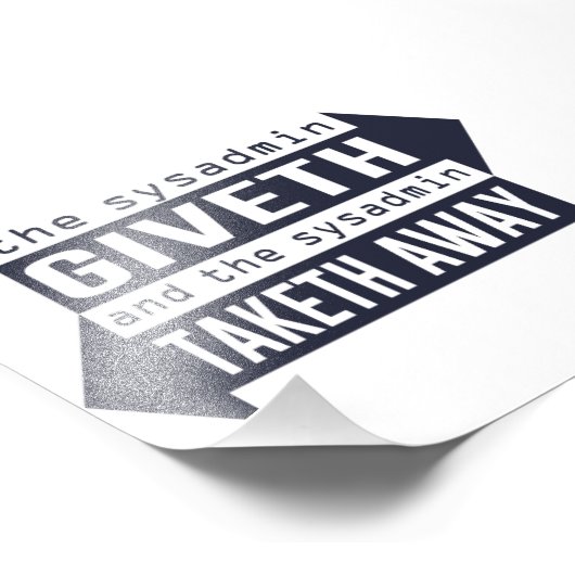 Impression Photo Sysadmin Giveth et Takeaway (Coin)