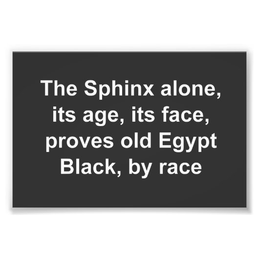 Impression Photo The Sphinx proves Black Egypt (Devant)