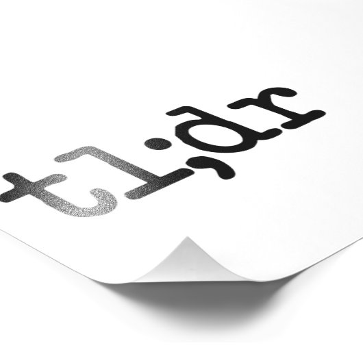 Impression Photo tl ; dr Too Long n'a pas lu (Coin)