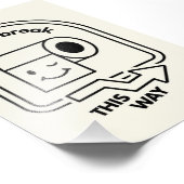 Impression Photo Toilette Break This Way - Funny Salle de bain Dire (Coin)