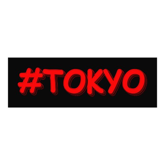 Impression Photo "#Tokyo" Joli Design. Commandez dès maintenant  (Devant)