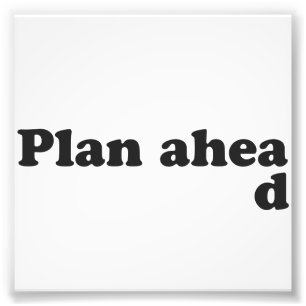 Impression Photo Toujours plan en avant