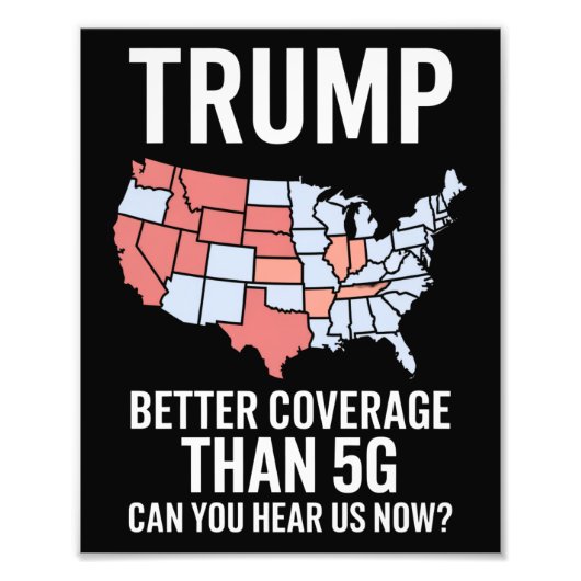 Impression Photo Trump est mieux couvert que 5G pouvez-vous nous en (Devant)
