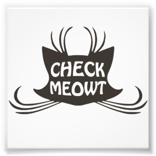 Impression Photo Vérifiez le Meow de chat de Meowt Kitty
