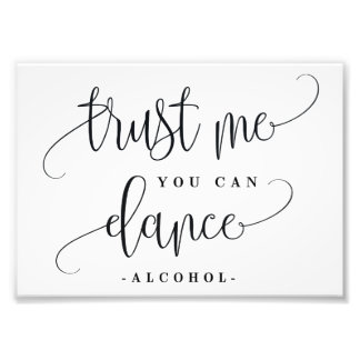 Impression Photo Vous Pouvez Danser Bar Signer Choisir Votre Taille