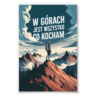 Impression Photo W górach jest wszystko co kocham
