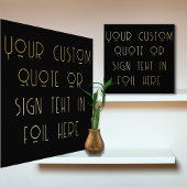 Impressions Dorure 12x12 Black GOLD Custom Sign Quote ART DECO Police