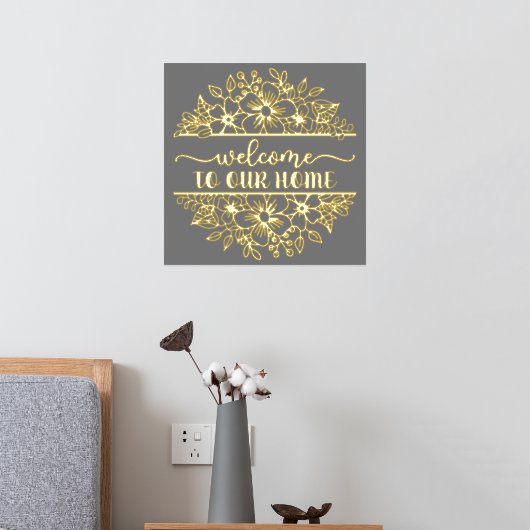 Impressions Dorure Bienvenue Dans Notre Maison Gold Foil (In situ (Chambre 2))