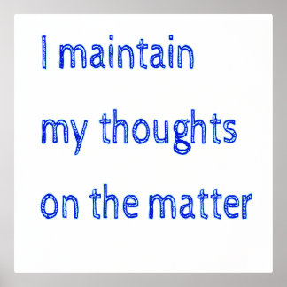 Impressions Dorure Je Maintiens Mes Réflexions Sur Le Sujet