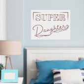 Impressions Dorure Super Daughter (In situ (chambre))