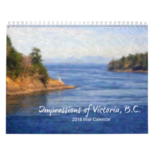 Impressions of Victoria, B.C. 2018 Calendar Kalender (Hoes)