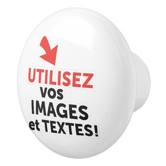 Imprimer vos conceptions en ligne en français keramische knop (Rechts)