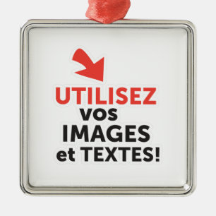 Imprimer vos design en ligne DIY en Français Metalen Ornament