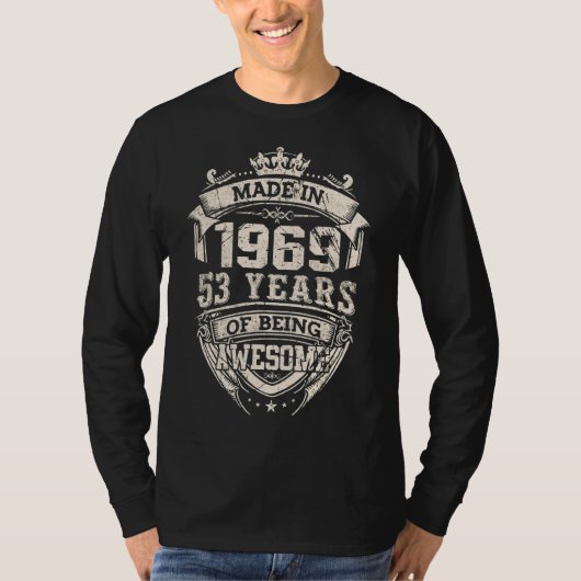 In 1969 werd 53 jaar Geweldige T-shirt (Voorkant)