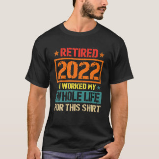  in 2022 werkte ik heel leven voor dit t-shirt