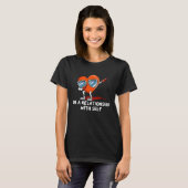 In a Relationship with Self Valentines Day Humor T-shirt (Voorkant volledig)
