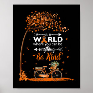 In a world be kind leukemie kankerbewustzijn t-shi poster