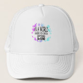 in A world where you can be anyth casquette (Devant)