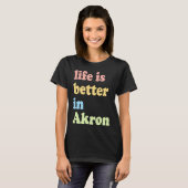 In Akron, OH T-shirt (Voorkant volledig)