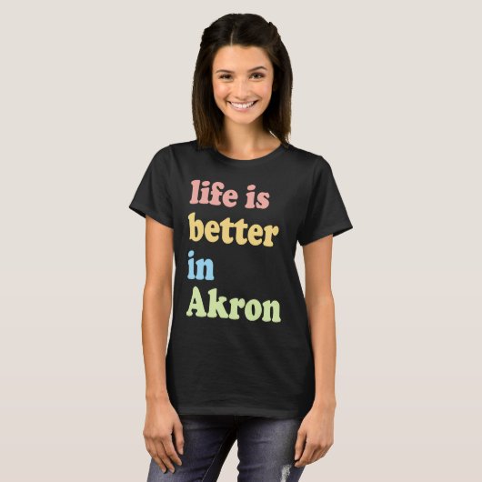 In Akron, OH T-shirt (Voorkant volledig)
