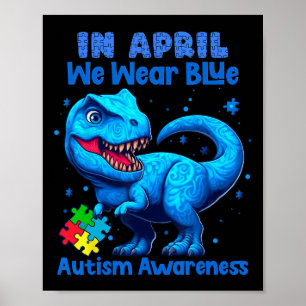 In april Draag we Blue Autism Awareness Month Dino Poster