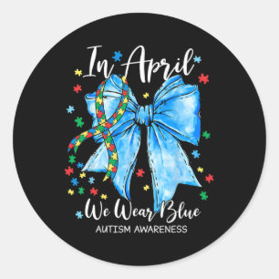 In april Draag we Blue voor Autism Awareness Coque Ronde Sticker