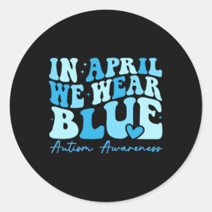 In april Draag we de blauwe autisme Ronde Sticker