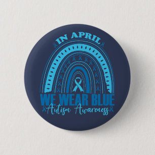 In april dragen we blauw Regenboog Autisme Accepta Ronde Button 5,7 Cm
