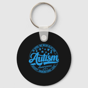 In April dragen we Blauwe Autism Leraren Aanvaarde Sleutelhanger