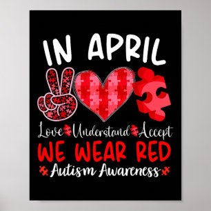 In april dragen we rode autism awareness rood in p poster