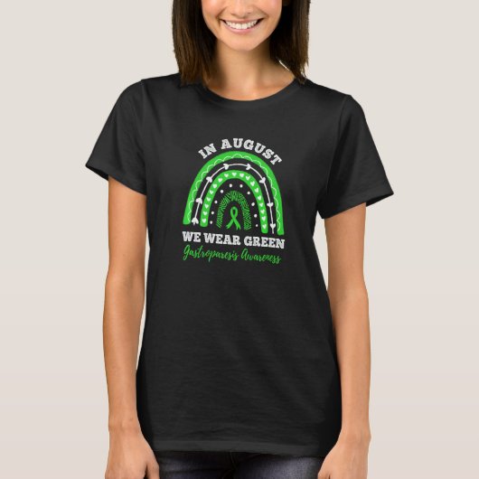 In August We Wear Green Rainbow Gastroparesis awar T-shirt (Voorkant)