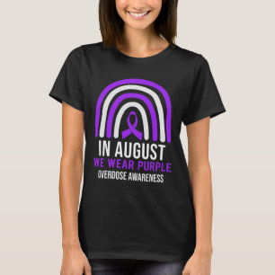 In augustus Draag we de maand van Paarse overdoser T-shirt