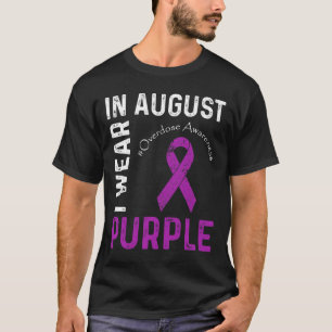 In augustus Draag we Paarse overdosis bewustwordin T-shirt