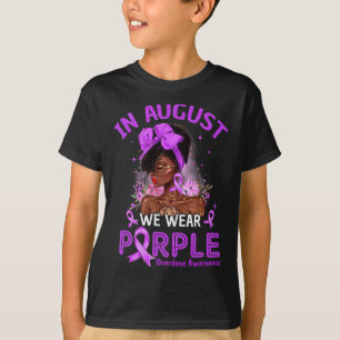 In augustus Draag we Paarse zwarte vrouwen overdos T-shirt