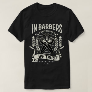 In Barbers vertrouwen we Mannen T-Shirt