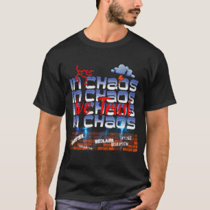 In Chaos vertrouwen we op Lightning Design T-shirt