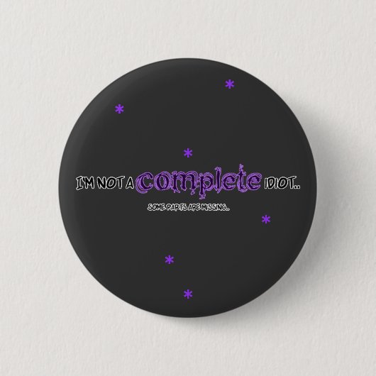 In-Complete pop Ronde Button 5,7 Cm (Voorkant)