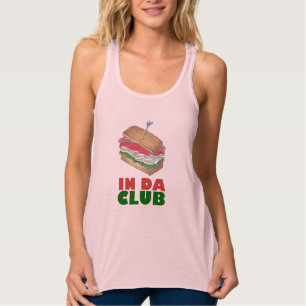 In Da Club Turkey Club Sandwich Funny Foodie Diner Tanktop